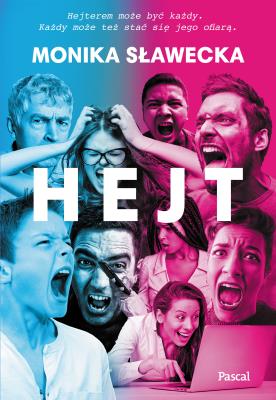 Hejt. Autor: Monika Sławecka. SmakLiter.pl Okładka książki Hejt