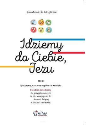 Okładka książki Idziemy do Ciebie, Jezu SP 2 Poradnik metodyczny