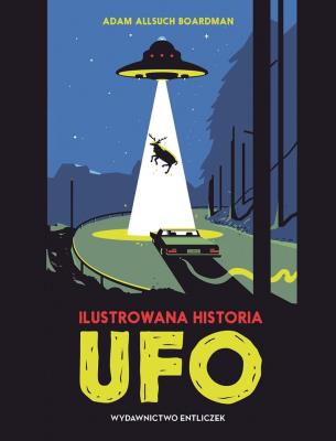 Okładka książki Ilustrowana historia UFO