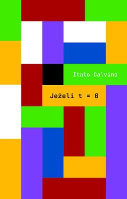 Okładka książki Jeżeli t=0