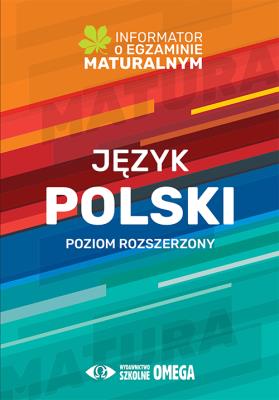 Język polski Informator o egz.matur.2022/23 PR. Autor: Centralna Komisja Egzaminacyjna. SmakLiter.pl Okładka książki Język polski Informator o egz.matur.2022/23 PR
