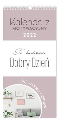 Opakowanie Kalendarz 2022 motywacyjny 22x46 Hasła