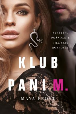Klub pani M.. Autor: Maya Frost. SmakLiter.pl Okładka książki Klub pani M.
