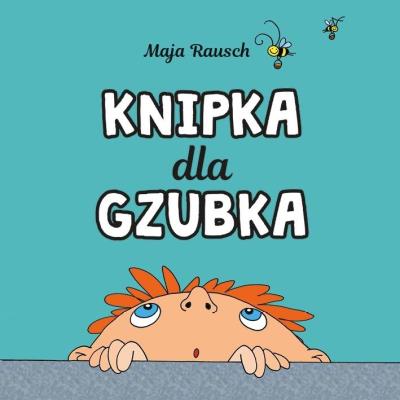 Okładka książki Knipka dla gzubka