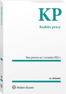 Kodeks pracy Przepisy. Autor: Opracowanie zbiorowe. SmakLiter.pl Okładka książki Kodeks pracy Przepisy