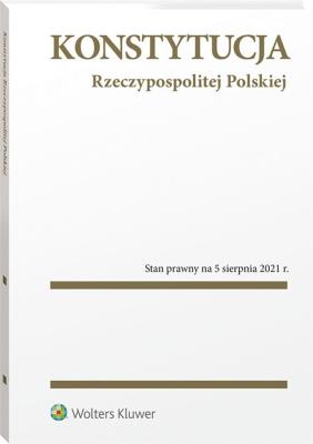 Konstytucja Rzeczypospolitej Polskiej. Przepisy. Autor: Opracowanie zbiorowe. SmakLiter.pl Okładka książki Konstytucja Rzeczypospolitej Polskiej. Przepisy