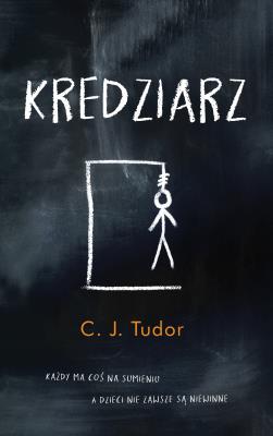 Kredziarz wyd. 2021. Autor: Tudor C.J.. SmakLiter.pl Okładka książki Kredziarz wyd. 2021