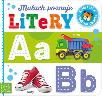 Okładka książki Książeczka mądrego dziecka. Maluch poznaje litery