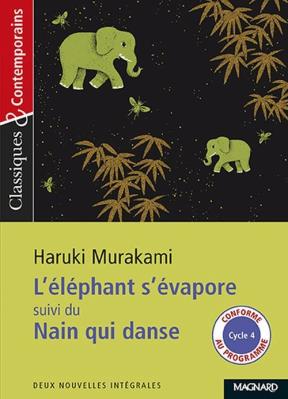 L'elephant s'evapore suivi du Nain qui danse. Autor: Haruki Murakami. SmakLiter.pl Okładka książki L'elephant s'evapore suivi du Nain qui danse