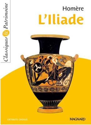 L'Iliade - Classiques et Patrimoine. Autor: Evelyne Leroy. SmakLiter.pl Okładka książki L'Iliade - Classiques et Patrimoine