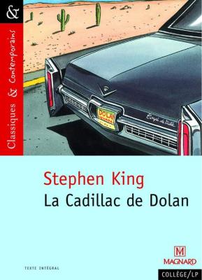 La Cadillac de Dolan - Classiques et Contemporains. Autor: King Stephen. SmakLiter.pl Okładka książki La Cadillac de Dolan - Classiques et Contemporains