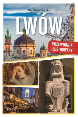 Okładka książki Lwów. Przewodnik ilustrowany