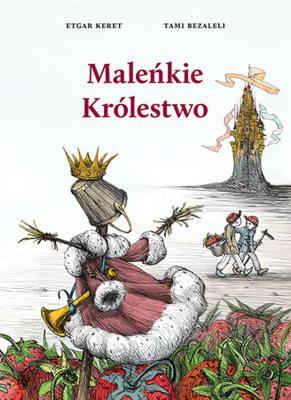 Okładka książki Maleńkie Królestwo