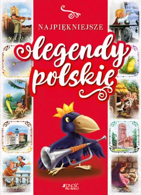 Najpiękniejsze legendy polskie. Autor: Dorota Skwark, Aleksander Panek. SmakLiter.pl Okładka książki Najpiękniejsze legendy polskie