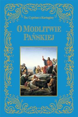 Okładka książki O modlitwie Pańskiej