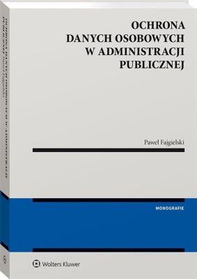 Okładka książki Ochrona danych osobowych w administracji pub.