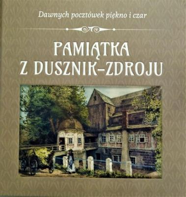 Okładka książki Pamiątka z Dusznik-Zdroju