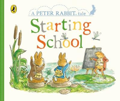 Peter Rabbit Tales: Starting School. Autor: Potter	 Beatrix. SmakLiter.pl Okładka książki Peter Rabbit Tales: Starting School