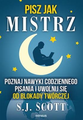 Okładka książki Pisz jak mistrz. Poznaj nawyki...