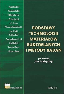 Okładka książki Podstawy technologii materiałów budowlanych..