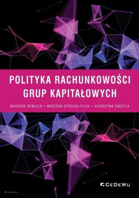 Okładka książki Polityka rachunkowości grup kapitałowych