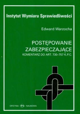 Postępowanie zabezpieczające. Autor: Warzocha Edward. SmakLiter.pl Okładka książki Postępowanie zabezpieczające
