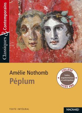 Péplum Classiques et Contemporains. Autor: Nothomb Amelia. SmakLiter.pl Okładka książki Péplum Classiques et Contemporains