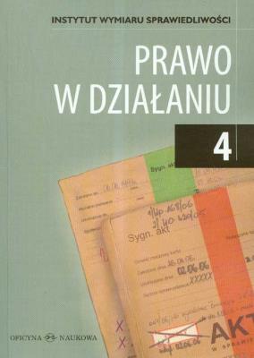 Prawo w działaniu Tom 4. Wydawca: Oficyna Naukowa. SmakLiter.pl Opakowanie Prawo w działaniu Tom 4