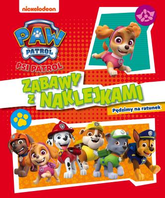 Psi Patrol. Zabawy z naklejkami Pędzimy na ratunek. Autor: Opracowanie zbiorowe. SmakLiter.pl Okładka książki Psi Patrol. Zabawy z naklejkami Pędzimy na ratunek
