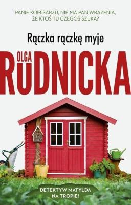 Rączka rączkę myje DL. Autor: Rudnicka Olga. SmakLiter.pl Okładka książki Rączka rączkę myje DL