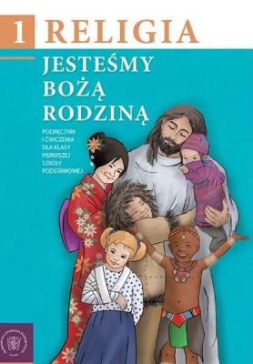 Okładka książki Religia SP 1 podr. Jesteśmy Bożą Rodziną