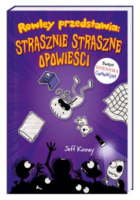 Rowley przedstawia. Strasznie straszne opowieści. Autor: Jeff Kinney, Joanna Wajs. SmakLiter.pl Okładka książki Rowley przedstawia. Strasznie straszne opowieści