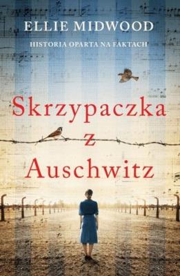 Okładka książki Skrzypaczka z Auschwitz