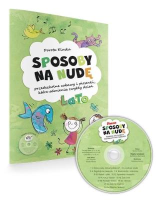 Sposoby na nudę. Lato + CD. Autor: Dorota Kluska. SmakLiter.pl Okładka książki Sposoby na nudę. Lato + CD