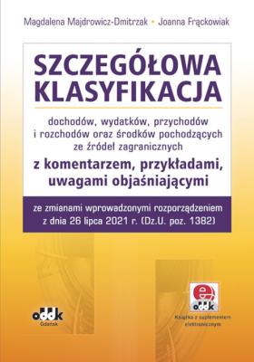 Okładka książki Szczegółowa klasyfikacja dochodów wydatków przychodów i rozchodów oraz środków pochodzących ze źródeł zagranicznych z komentarzem