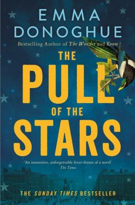 The Pull of the Stars. Autor: Emma Donoghue. SmakLiter.pl Okładka książki The Pull of the Stars