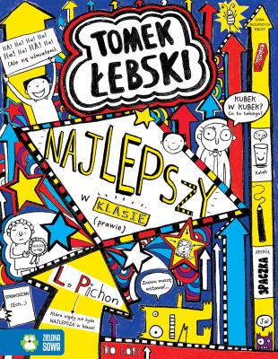 Okładka książki Tomek Łebski najlepszy w klasie (prawie) T.9