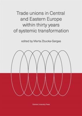 Zdjęcie produktu Trade unions in Central and Eastern Europe..