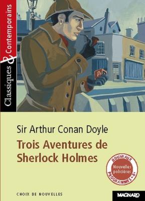 Trois Aventures de Sherlock Holmes. Autor: Sir Arthur Conan Doyle. SmakLiter.pl Okładka książki Trois Aventures de Sherlock Holmes