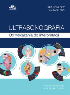 Opakowanie Ultrasonografia Od wskazania do interpretacji