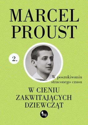 W cieniu zakwitających dziewcząt. Autor: Proust Marcel. SmakLiter.pl Okładka książki W cieniu zakwitających dziewcząt