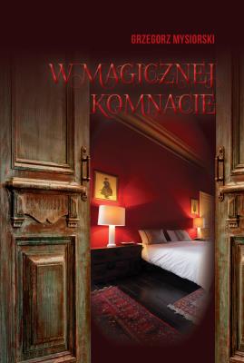 Okładka książki W magicznej komnacie