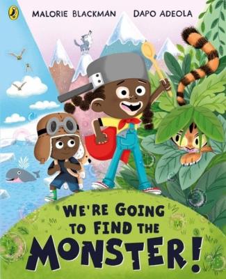 We’re Going to Find the Monster!. Autor: Blackman Malorie. SmakLiter.pl Okładka książki We’re Going to Find the Monster!