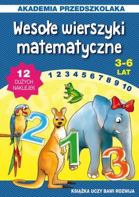 Wesołe wierszyki matematyczne. Autor: Paruszewska Joanna. SmakLiter.pl Okładka książki Wesołe wierszyki matematyczne