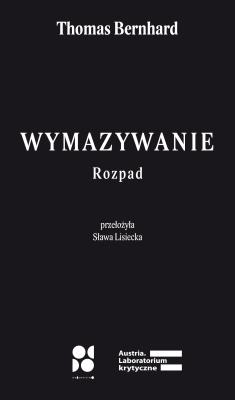 Wymazywanie. Autor: Bernhard Thomas. SmakLiter.pl Okładka książki Wymazywanie