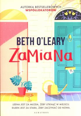 Zamiana. Autor: OLeary Beth. SmakLiter.pl Okładka książki Zamiana