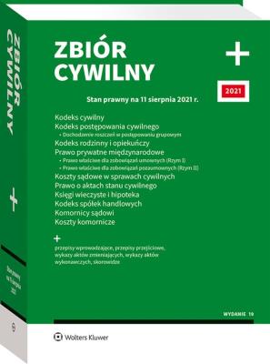 Zbiór cywilny PLUS Stan prawny na 11 sierpnia 2021 r.. Autor: Opracowanie zbiorowe. SmakLiter.pl Okładka książki Zbiór cywilny PLUS Stan prawny na 11 sierpnia 2021 r.