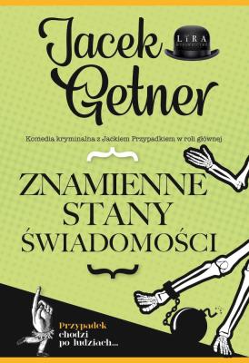 Znamienne stany świadomości. Autor: Getner Jacek. SmakLiter.pl Okładka książki Znamienne stany świadomości