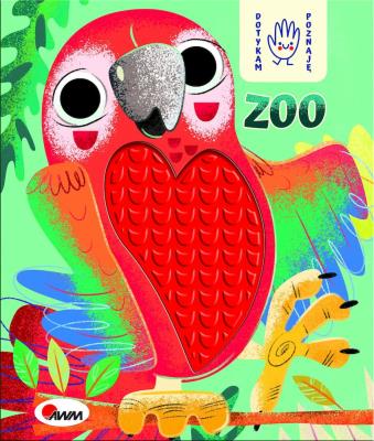 ZOO. Dotykam poznaję. Autor: Joanna Wiśniewska (red.). SmakLiter.pl Okładka książki ZOO. Dotykam poznaję