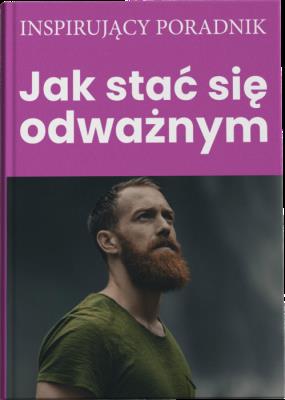 Okładka książki Jak stać się odważnym